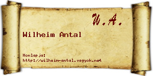 Wilheim Antal névjegykártya
